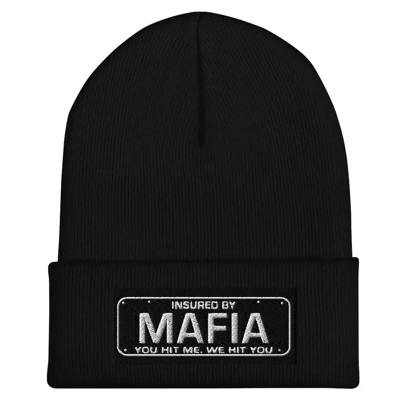 INSURED BY MAFIA 